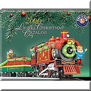 LIONEL CLASSIC TRAINS CHRISTMAS 2006 CATALOG