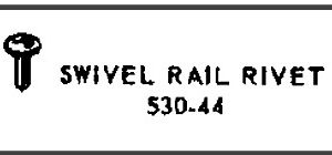 LIONEL PART 530-44 swivel rail rivet
