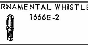 LIONEL PART 1666E-2 ornamental whistle