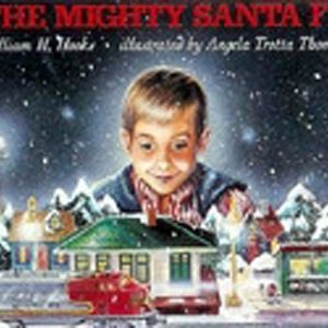 LIONEL 65908 THE MIGHTY SANTA FE CHILDREN'S  BOOK